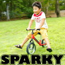 バランスバイク【組立済】【4色から選べる】 ブレーキ付ゴムタイヤ装備 キッズバイク SPARKY 足けり 乗用 足こぎ自転車 トレーニングバイク キックバイク ... ランキングお取り寄せ