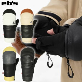 「全品6-15倍 16日08時迄」【予約商品】 26-27 EB'S グローブ ARMA ZIP 4600010: 正規品/エビス/ユニセックス/スノーボード/ミトン/ミット/snow