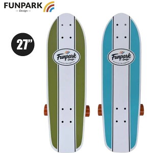 FUNPARK �R���v���[�g �T�[�t�X�P�[�g SODA 27 inch : ���K�i/�X�P�{�[/�X�P�[�g�{�[�h/�N���[�U�[/�t�@���p�[�N/�X�E�B���O�{�[�h