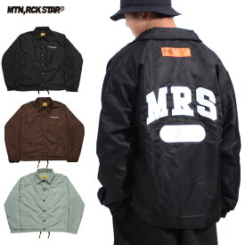 「全品5-15倍 11日14時-16日08時迄」【予約商品】26FW MOUNTAIN ROCK STAR コーチジャケット COACH JACKET: 正規品/ユニセックス/マウンテンロックスター