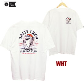 「全品5-15倍 11日08時迄」【ゆうパケット】24SS SALTY CREW Tシャツ FISHING CLUB 54-235: 正規品/ソルティークルー/メンズ/半袖