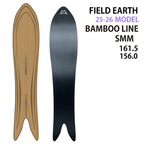 �y�����e�i���X���܂��zFIELDEARTH BAMBOO LINE SMM 157/161.5cm�@�t�B�[���h�A�[�X�G�X�G���G�� 2025-26���f��