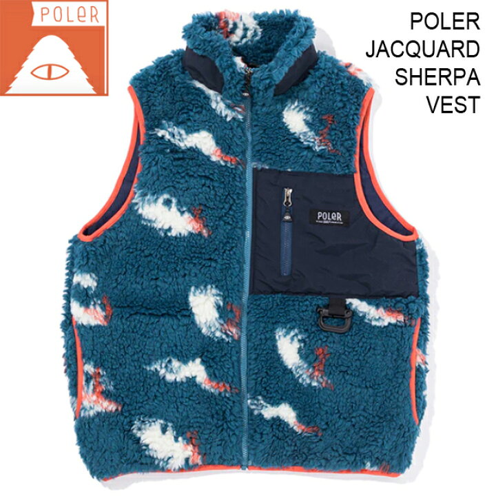 楽天市場】POLER【ポーラー】POLER JACQUARD SHERPA VEST/ジャガード 