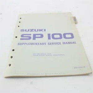 1984 �X�Y�L SP100 �⑫�T�[�r�X���}�j���A�� 99501-41010-03E 1984 Suzuki SP100 Supplementary Service Information Manual 99501-41010-03E
