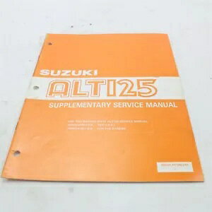 �X�Y�L ALT 125 �⑫�T�[�r�X���}�j���A�� 99501-41100-01E Suzuki ALT 125 Supplementary Service Information Manual 99501-41100-01E �y���s�A���i�z
