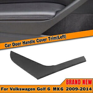 ubNԓhAnhgJo[ VW St 6 MK6 09-14- Black car interior left door handle trim cover for VW Golf 6 MK6 09-14-