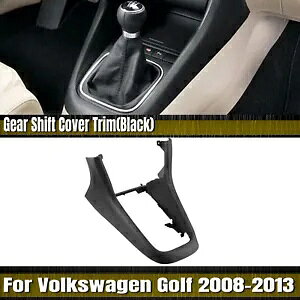 VW St 6 MK6 2008-2013 Z^[R\[t[VtgplJo[V- For VW Golf 6 MK6 2008-2013 Center Console Frame Decor Shift Panel Cover New-