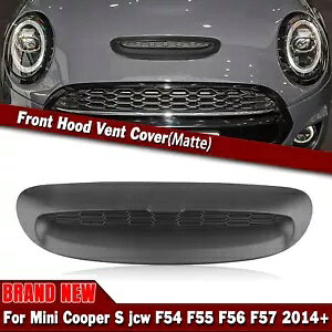 ~jN[p[ S JCW F54 F55 F56 14-24 }bgubNtgt[hGAAEgbg 1x- For Mini Cooper S JCW F54 F55 F56 14-24 Matte Black Front Hoods Air Outlet 1x-