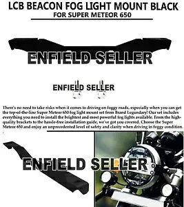 LCB r[R tHO Cg }Eg ubN C tB[h X[p[ eI 650 ɓK LCB BEACON FOG LIGHT MOUNT BLACK FIT FOR ROYAL ENFIELD SUPER METEOR 650
