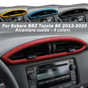 1x Xo BRZ g^ 86 TCI FR-S XG[hGAAEgbgpl?? 1x For Subaru BRZ Toyota 86 SCION FR-S Suede Central Control Air Outlet Panel