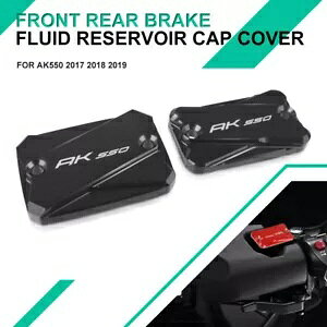 �I�[�g�o�C�t�����g���A�u���[�L�t���U�[�o�[�L���b�v�J�o�[ KYMCO AK550 2017-2019 Motorcycle Front Rear Brake Fluid Reservoir Cap Cover For KYMCO AK550 2017-2019 �y���s�A���i�z