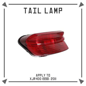 LED A^[VOie[XgbvCgvAZu}n XJR400 1998-2011 LED Rear Turn Signal Tail Stop Light Lamps Assembly For YAMAHA XJR400 1998-2011