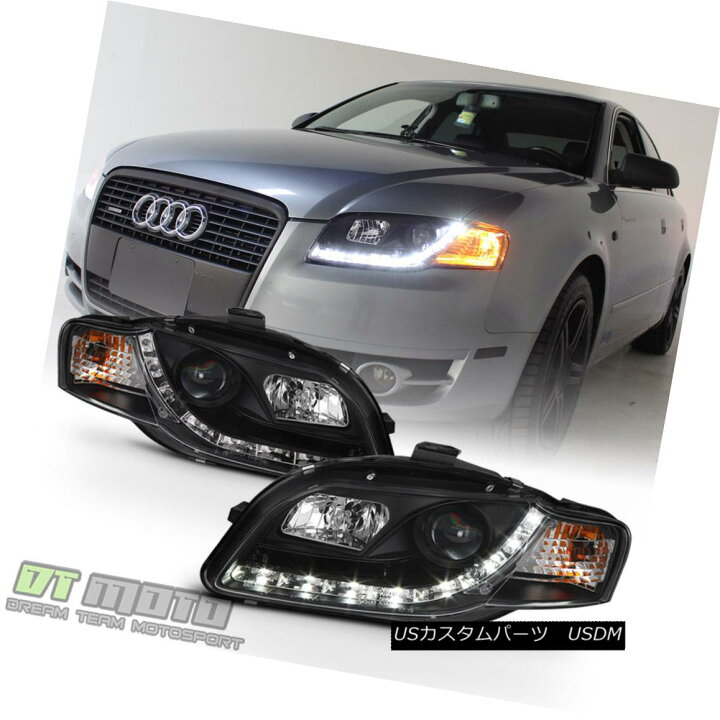 楽天市場】ヘッドライト Black 2006-2008 Audi A4 S4 B7 LED Daytime 