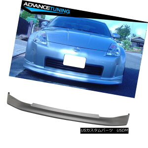 GAp[c 03-05 Fit For Nissan V Style Fairlady Z33 350Z Front Bumper Lip PU Spoiler 03-05YVX^CtFAfBZ33 350Ztgop[bvPUX|C[