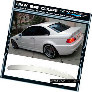 GAp[c 99-05 BMW 3 Series E46 AC Roof Spoiler OEM Painted Color # 354 Titanium Silver 99-05 BMW 3V[YE46 AC[tX|C[OEMhJ[354`^Vo[