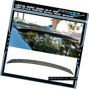 GAp[c Fits 06-13 IS250 IS350 4Dr 4Door Roof Spoiler OEM Painted Color # 202 212 Black tBbg06-13 IS250 IS350 4Dr 4̃X|C[OEMhJ[202 212ubN