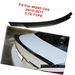 GAp[c C74 TYPE CARBON FIBER TRUNK SPOILER Fit For MERCEDES BENZ W205/C63 C 2015-2017 C74^CvYf@ۃgNEX|C[EtBbgiZfXExcW205 / C63 C 2015-2017j