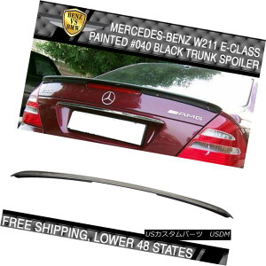 GAp[c USA Stock 03-09 Benz E Class W211 4Dr AMG Style #040 Black Painted Trunk Spoiler USAXgbN03-09xcENXW211 4Dr AMGX^C040hgNEX|C[