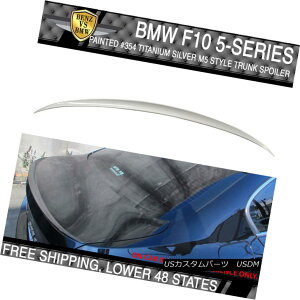 GAp[c 11-16 BMW 5 Series F10 M5 Style #354 Titanium Silver Painted Trunk Spoiler 11-16 BMW 5V[YF10 M5X^C354`^Vo[hgNEX|C[