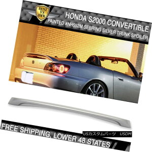 GAp[c 00-09 Honda S2000 OE AP1 #NH552M Sebring Silver Metallic Painted Trunk Spoiler 00-09z_S2000 OE AP1NH552MZuOVo[^bNhgNX|C[