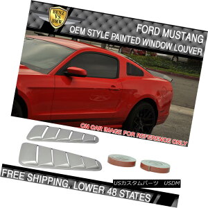 �G�A���p�[�c 10-14 Mustang OE Window Louver PP Painted UI Brilliant Silver Metallic 10-14���X�^���OOE�E�B���h�E���[�o�[PP�h��UI�u�����A���g�V���o�[���^���b�N �y���s�A���i�z