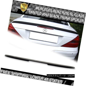 �G�A���p�[�c 03-11 Benz SL Class R230 2Dr AMG Style #040 Black Painted Trunk Spoiler 03-11�x���cSL�N���XR230 2Dr AMG�X�^�C����040���h���g�����N�E�X�|�C���[