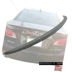 GAp[c Unpainted Lexus IS250/IS350 OE Type Boot/Trunk Rear Spoiler Wing 2006-2012 hNTXIS250 / IS350 OE^Cṽu[g/gNAX|C[ECO2006-2012