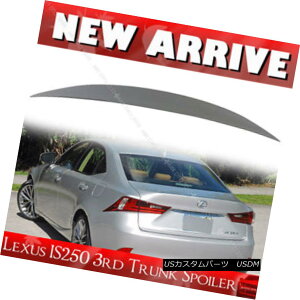 GAp[c For Lexus IS250 Sedan High Kick Painted Color Rear Trunk Spoiler IS350 NTXIS250Z_nCLbNhJ[AgNEX|C[IS350p