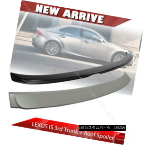GAp[c 2017 Painted For Lexus IS250 IS200t IS F Sedan Trunk Spoiler  Roof Spoiler 2017hꂽNTXIS250 IS200t IS FZ_gNX|C[amp; [tX|C[