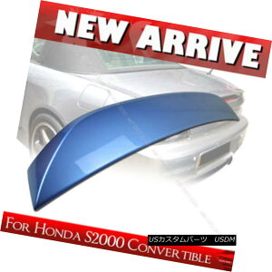 GAp[c Painted For Honda S2000 OE Type Convertible ABS Rear Trunk Spoiler Wing B513M z_S2000 OE^Ro[`uABSAgNEX|C[EBOB513Mphς