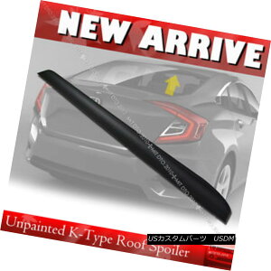 GAp[c Unpainted For Honda Civic FC 10th K Type Rear Roof Lip Spoiler 2016+ z_VrbNFC 10th K^Cv[tbvX|C[h2016+