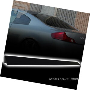 GAp[c PUF 2007 Unpainted For Infiniti Rear Window Visor Roof Spoiler G35 G45 V35 Coupe PUF 2007hCtBjeBpAEBhEoCU[[tX|C[G35 G45 V35N[y