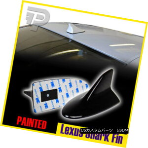 GAp[c For Lexus Painted #Black IS-F-Type Antenna Dummy Shark Fin IS250 IS350 GS RX NTXhς݁ubNIS-F^Aei_~[V[NtBIS250 IS350 GS RX