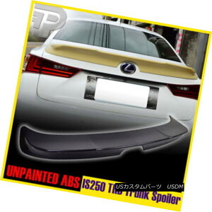 GAp[c Painted For LEXUS IS250 IS350 IS F SEDAN REAR TRD TYPE TRUNK WING SPOILER ABS  NTXIS250 IS350́AZ_A^CvTRUNK WING SPOILER ABSpɓhĂ܂H