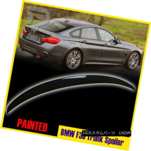 GAp[c Painted Gran Coupe 4-Series BMW F36 P-Look Rear Boot Wing Spoiler #416 hON[y4V[YBMW F36 PbNAu[cEBOX|C[416