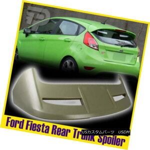 エアロパーツ For Ford Fiesta 6rd 4-Door Unpainted Rear Boot Roof Trunk Spoiler Wing 2016 SE フォードフィエスタ6rd 4ドア無塗装リア・ブートルーフ・トランク・スポイラー・ウイング2016 SE