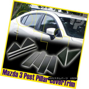 GAp[c Carbon For Mazda 3 3rd 4DR 5DR Side Pillar Post Cover Trim Cap 14 15 16 17 }c_pJ[{3 3rd 4DR 5DRTChs[|XgJo[gLbv14 15 16 17