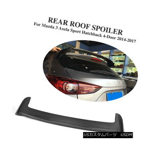 GAp[c Carbon Fiber Rear Roof Spoiler Wing Fit for Mazda 3 Axela Hatchback 4D 14-17 }c_3̂߂̃J[{t@Co[AX|C[EBOtBbgAxelanb`obN4D 14-17