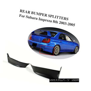 GAp[c Rear Splitters Flaps Cupwings Aprons Fit for Subaru Impreza WRX 2003-2005 AXvbgtbvCupwingsGv̓XoCvbTWRX 2003-2005ɍ
