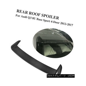 エアロパーツ Carbon Fiber Rear Bumper Roof Spoiler Fit for Audi Q3 Base Sport 4-Door 12-17 アウディQ3ベーススポーツ4ドア12-17のためのカーボンファイバーリアバンパールーフスポイラーフィット