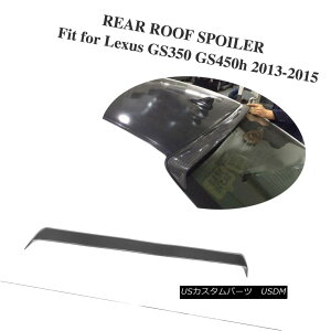 �G�A���p�[�c Carbon Fiber Rear Tail Spoiler Top Lip Wing Fit for Lexus GS350 GS450h 2013-2015 Lexus GS350 GS450h 2013-2015�p�J�[�{���t�@�C�o�[���A�e�[���X�|�C���[�g�b�v���b�v�E�C���O �y���s�A���i�z