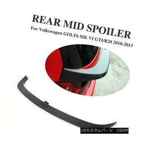 GAp[c Carbon Fiber Rear Spoiler Middle Wing for Volkswagen Golf 6 VI MK6 R20 GTI 10-13 tHNX[QStp̒Yf@ۃAX|C[~hEBO6 VI MK6 R20 GTI 10-13