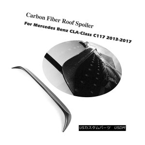 エアロパーツ Carbon Fiber Rear Roof Spoiler Wing Fit for Mercedes Benz C117 CLA-Class 13-17 メルセデスベンツC117 CLAクラス13-17用カーボンファイバーリアルーフスポイラーウィングフィット