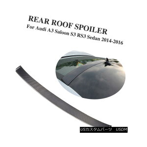 �G�A���p�[�c Carbon Fiber Auto Rear Roof Spoiler Boot Wing Fit for Audi A3 S3 Sedan 14-16 �J�[�{���t�@�C�o�[�I�[�g���A���[�t�X�|�C���[�u�[�c�E�B���O�A�E�f�BA3 S3�Z�_���p14-16