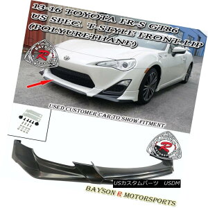 GAp[c US-Spec T-Style Front Lip (Urethane) Fits 12-16 Scion FR-S USXybNT^tgbviE^j12-16̃TCIFR-SɓK