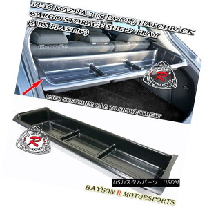 GAp[c Trunk Cargo Storage Shelf Tray (ABS) Fits 14-18 Mazda 3 5dr Hatch gNJ[SXg[WVFtgCiABSj14-18}c_3 5drnb`ɓK