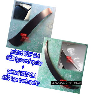 �G�A���p�[�c Painted BENZ W117 CLA Sedan OEM type roof spoiler + AMG type trunk spoiler 197 �� �h��BENZ W117 CLA�Z�_��OEM�^�C�v�̃��[�t�X�|�C���[+ AMG�^�C�v�̃g�����N�E�X�|�C���[197�H