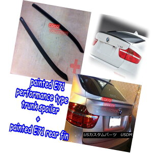 GAp[c Painted combo BMW 07-14 E71 X6 Performance type trunk spoiler + 2pcs rear fin hR{BMW 07-14 E71 X6ptH[}X^CṽgNEX|C[+ 2̃AEtBH