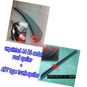 �G�A���p�[�c Unpainted 01~05 A4 S4 B6 Sedan roof spoiler + ABT type trunk spoiler �� ���h��01?05 A4 S4 B6�Z�_�����[�t�X�|�C���[+ ABT�^�C�v�̃g�����N�E�X�|�C���[�H �y���s�A���i�z