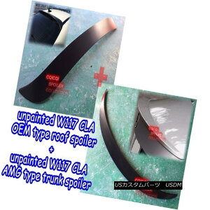 GAp[c Unpainted BENZ W117 CLA Sedan OEM type roof spoiler + AMG type trunk spoiler  h̃xcW117 CLAZ_OEM^Cṽ[tX|C[+ AMG^CṽgNEX|C[H